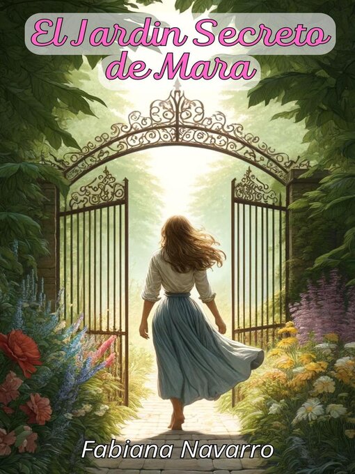 Title details for El Jardín Secreto de Mara by Fabiana Navarro - Available